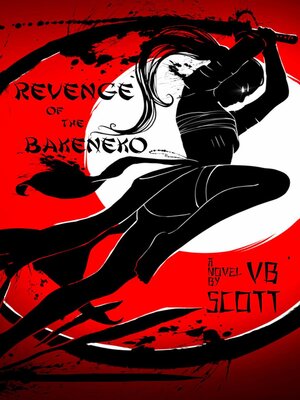 cover image of Revenge of the Bakeneko